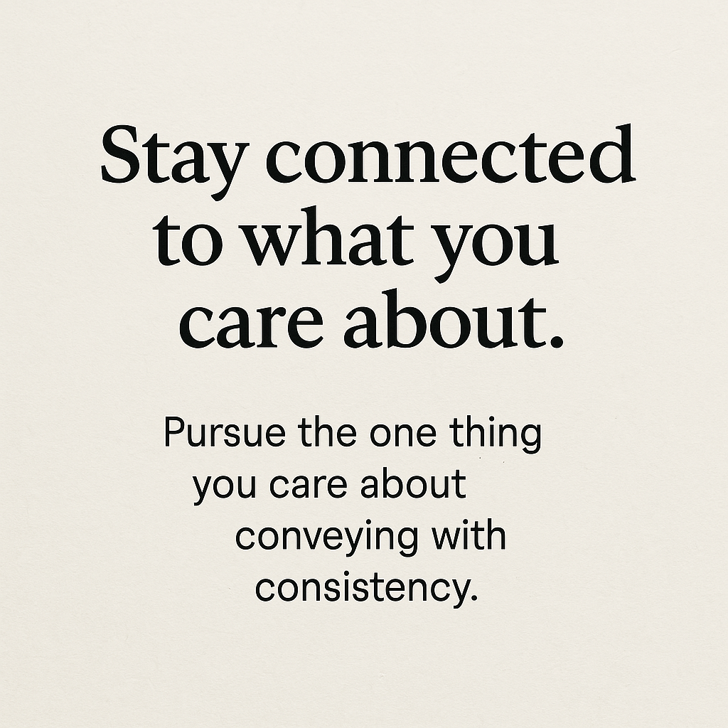 Coaching: Stay Connected to What You Care About